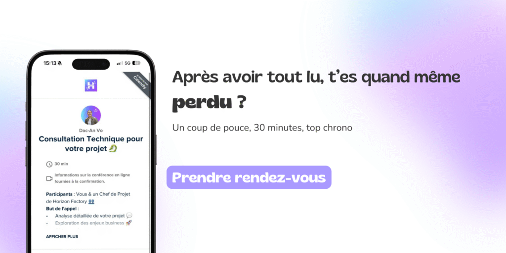 Prends un rendez-vous de 30 minutes pour t'aider à rédiger ton cahier des charges